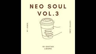 10 Neo Soul Guitar Loops Sample Pack - Neo Soul Vol.3