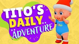 Watch Tito's Daily Routine  | Tito Land Kids Songs & Nursery Rhyme | Fun Learning for Preschoolers