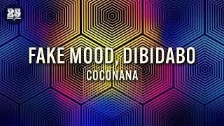 Fake Mood, DIBIDABO - Coconana (Original Mix) [BAR25-180]