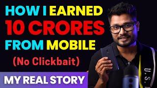 My Real Life Inspiring Story | How I Earn Crores from my mobile phone | The Willpower Star