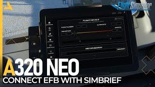 Connect the EFB of iniBuilds Airbus A320 Neo with Simbrief Account - MSFS 2020 - A320 Neo Tutorial 1