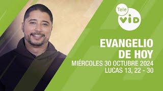 El evangelio de hoy Miércoles 30 Octubre de 2024  #LectioDivina #TeleVID