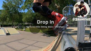 Drop In - Pipes & Ramps | Trick Clip | Basics | Aggressive Inline Skating | SkaMiDan