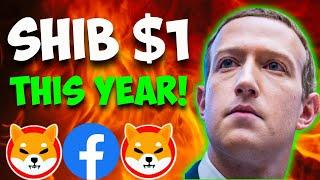 WHAT FACEBOOK CEO (META) JUST DID WITH SHIBA INU COIN TO MAKE IT $1 THIS YEAR! - SHIBA NEWS TODAY