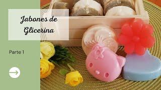 Jabones de Glicerina  Parte 1 / ¿Cómo comenzar? / ¿Qué ingredientes necesito?