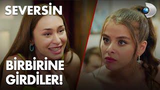 Asya ve Nazlı birbirine girdi! Seversin 11. Bölüm