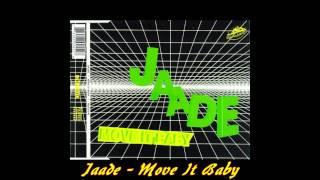 Jaade - Move It Baby (Club Mix)