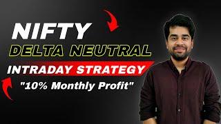 Intraday Delta Neutral Strategy || English Subtitle