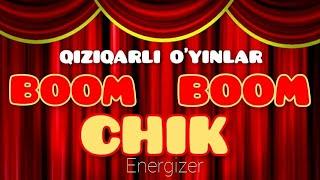 QIZIQARLI O'YINLAR // BOOM BOOM CHIK enerjayzer