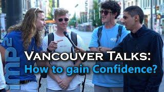 How to be Confident? - Vancouver Talks