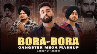 Bora Bora | Mega Mashup | StereoR| Old Money  x Bora Bora x Hood | AP Dhillon | Shubh | Sidhu M