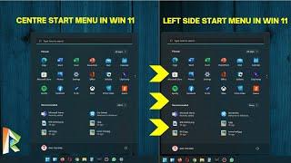 HOW TO MOVE START MENU TO LEFT SIDE IN WINDOWS 11