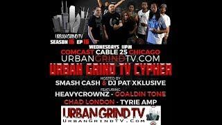 Urban Grind TV S16E16 -  Urban Grind Cypher Vol. 1