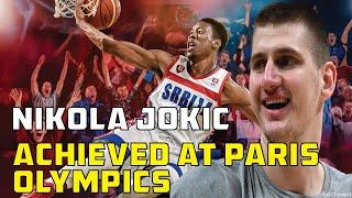 Let's not gloss over what Nikola Jokic achieved at Paris Olympics