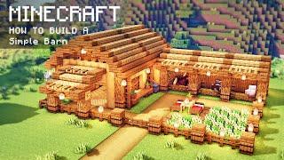 Minecraft: How To Build a Simple Barn for animals