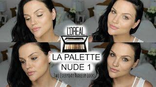 Two Everyday/Office/Work Drugstore Makeup Looks | L'Oreal La Palette Nude 1