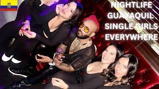 NightLife Guayaquil Ecuador Hot Single Girls Every Where  and Cheap Drinks.You Need to See This.