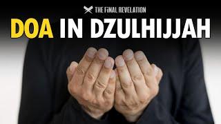 Doa In Dzulhijjah with Amazing Voice - Mustajab Insha'allah