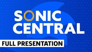 Sonic Central Full Presentation (June 2022)
