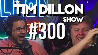 #300 - A Unique Experience with Yannis Pappas | The Tim Dillon Show