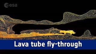 Lava tube fly-through