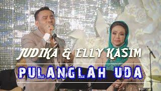Pulanglah Uda - Judika & Elly Kasim Live Performance