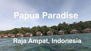 Holiday at Papua Paradise, Raja Ampat, Indonesia