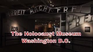My Experience At The Holocaust Museum Washington D.C.