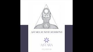 Sunday Session:  The Astara Self Healing Meditation