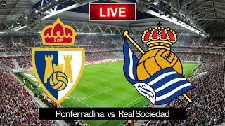 EN VIVO Ponferradina vs Real Sociedad | Copa del Rey PARTIDO EN VIVO HOY