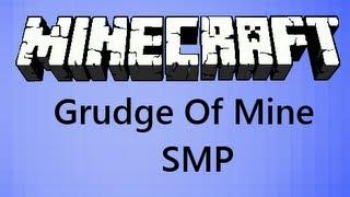 Minecraft The Grudge Of Mine Server SMP Episode 1
