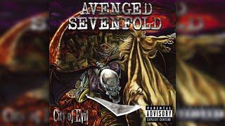 Avenged Sevenfold - City Of Evil (Full Album)