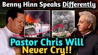 BENNY HINN SPEAKS DIFFERENTLY,PASTOR CHRIS,FIRE OUTBREAK IN CHRIST EMBASSY LAGOS | PASTOR BENNY HINN