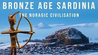 The Nuragic Civilisation of Bronze Age Sardinia