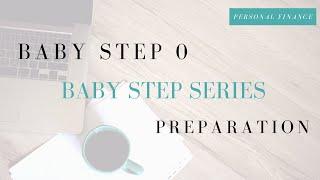 Dave Ramsey's Baby Step Series + My Thoughts | Baby Step 0