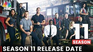 Chicago Fire Season 11 Release Date & What To Expect