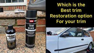 SOLUTION FINISH VS SEM TRIM BLACK (Best trim restoration product)