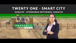 Zameen Property Tours - Twenty One Smart City Karachi - Hyderabad Motorway Karachi