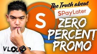 Spaylater 0% Promo - Zero nga ba talaga at Wala nang EXTRA CHARGE? Watch this bago Mag CheckOut!