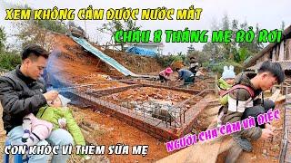 XEM KHÔNG CẦM ĐƯỢC NƯỚC MẮT CHÁU 8 THÁNG KHÓC HẾT NƯỚC MẮT VÌ THÈM SỮA MẸ '' NGƯỜI CHA CÒN CÂM ĐIẾC