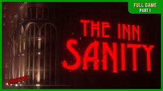 Who can you trust? | THE INN-SANITY | Indie Horror Game (PART 1)