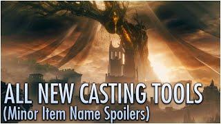 Analyzing All New Casting Tools in Shadow of the Erdtree (Minor Spoilers) - Elden Ring