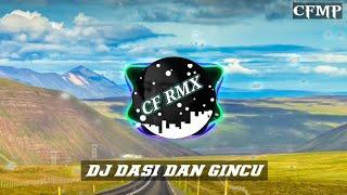 DJ DASI DAN GINCU DANGDUT REMIX FULL BASS