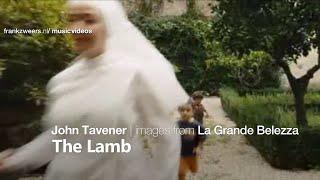 John Tavener - The Lamb (La Grande Belezza)