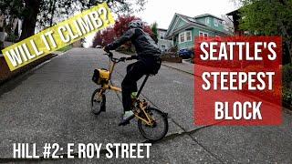 Will it Climb? Finding if E Roy St is Seattle's Steepest Hill on my Brompton Folding Bike