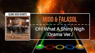 Mido And Falasol - Oh What a Shiny Nigh (Drama Ver.) | Clone Hero / Guitar Band Indonesia