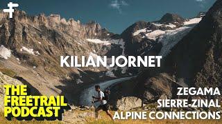 Kilian Jornet | Zegama, Sierre Zinal, & Alpine Connections