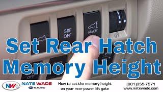 How to Set the Rear Lift Gate Memory Height on a Subaru