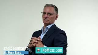 No Moss Boss Chris Lombardo Uses The No Moss Soss