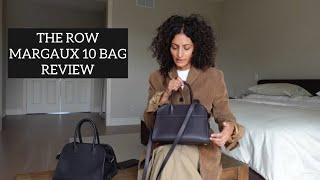 THE ROW MARGAUX 10 BAG REVIEW